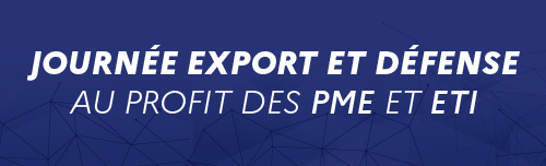 Journée Export et Défense au profit des PME et ETI